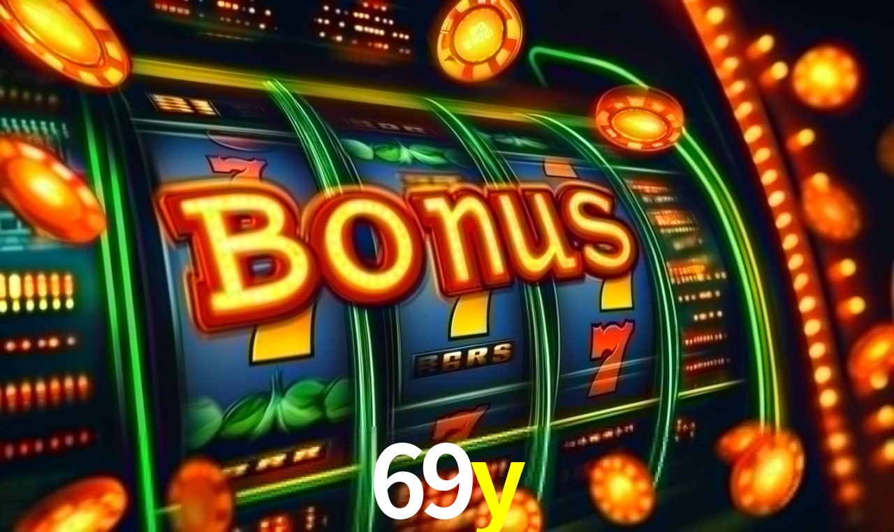 Welcome Bonus 69y